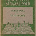 Practische Schaaklessen Vierde deel