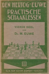 Practische Schaaklessen Vierde deel
