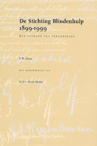 Stichting Blindenhulp 1899-1999