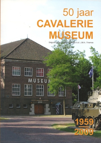 50 jaar Cavalerie Museum 1959-2009