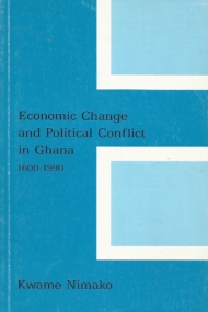 Economic change and political conflict in Ghana 1600-1990