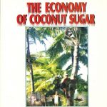 The economy of coconut sugar