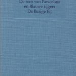 De roos van Paracelsus en Blauwe tijgers