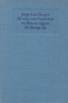 De roos van Paracelsus en Blauwe tijgers