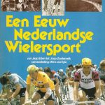 Een eeuw Nederlandse wielersport