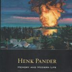 Henk Pander. Memory and Modern Life