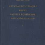 Het constitutioneel recht van het Koninkrijk der Nederlanden