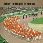 Triomf en tragiek in Mexico