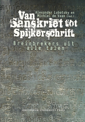 Van Sanskriet tot Spijkerschrift. Breinbrekers uit alle talen