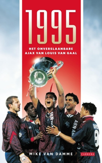 1995 Het onverslaanbare Ajax van Louis van Gaal
