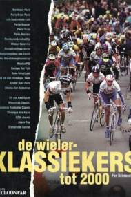 De Wielerklassiekers tot 2000