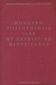 Honderdvijfentwintig jaar NV Crediet- en Depositokas, 1868-1993