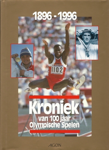 Kroniek van 100 jaar Olympische Spelen 1896-1996