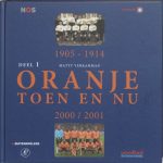 Oranje Toen en Nu Deel 1