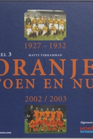 Oranje Toen en Nu Deel 3