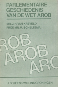 Parlementaire geschiedenis van de Wet Arob