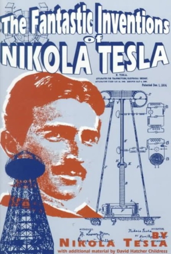 The Fantastic Inventions Of Nikola Tesla