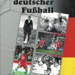 100 Jahre deutscher Fussball