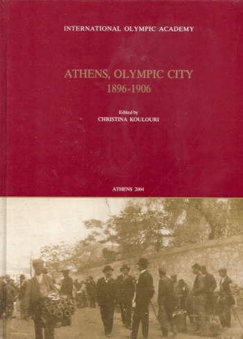 Athens Olympic City 1896-1906