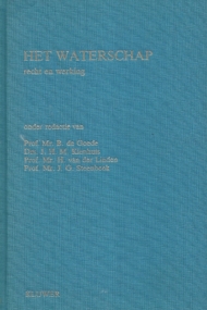 Het Waterschap : Recht en werking