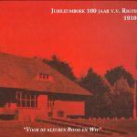 Jubileumboek 100 jaar v.v. Rigtersbleek 1910-2010