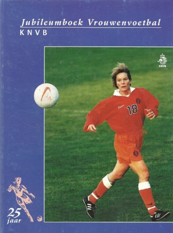 Jubileumboek Vrouwenvoetbal KNVB 25 jaar