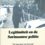 Legitimiteit en de Surinaamse politie