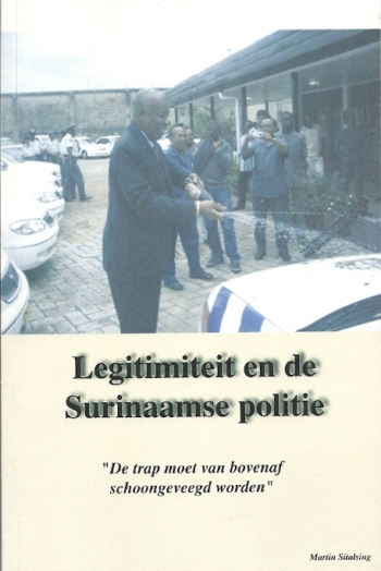 Legitimiteit en de Surinaamse politie