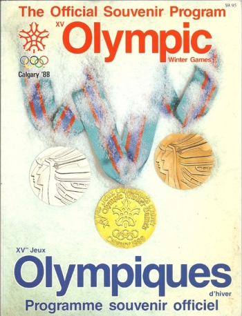 The Official Souvenir Program XV Olympic Winter Games Calgary '88