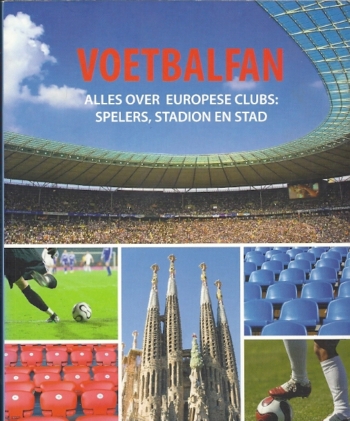 Voetbalfan. Alles over Europese clubs, spelers, stadion en stad