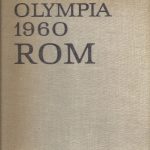 Olympia 1960 Rom. Band 2 Olympische Sommerspiele in Rom