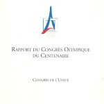 Rapport du Congres Olympique du Centenaire