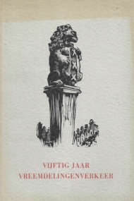 Vijftig jaar vreemdelingenverkeer 1902-1952