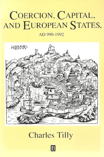 Coercion, Capital and European States A.D. 990 - 1992