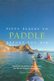 Fifty Places to Paddle Before You Die - Cover