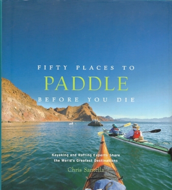 Fifty Places to Paddle Before You Die - Cover