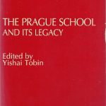 The Prague School and Its Legacy