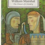 William Marshal. The Flower of Chivalry - Cover Illustration