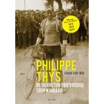 Philippe Thys, de vergeten drievoudige Tourwinnaar