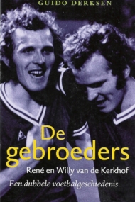 De Gebroeders Rene en Willy van de Kerkhof