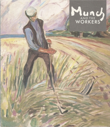 Munch and the Workers