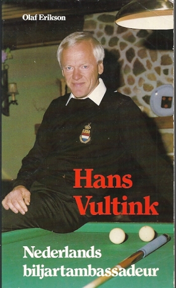 Hans Vultink. Nederlands biljartambassadeur