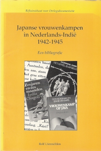 Japanse vrouwenkampen in Nederlands-Indie 1942-1945