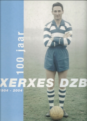 100 Jaar Xerxes DZB 1904-2004