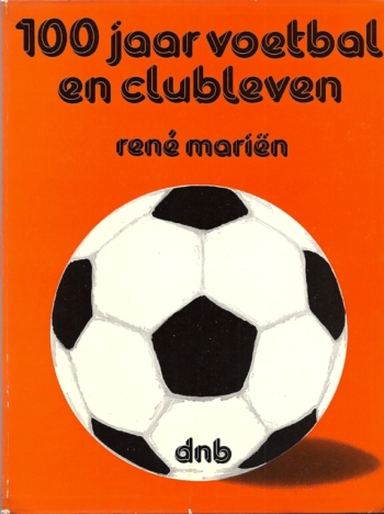 100 jaar voetbal en clubleven