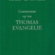 Commentaar op het Thomas Evangelie