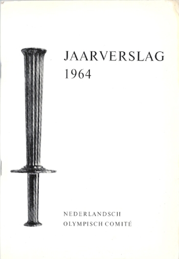 Jaarverslag 1964 Nederlands Olympisch Comite