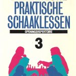 Praktische schaaklessen 3