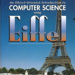 An Object-Oriented Introduction to Computer Science Using Eiffel