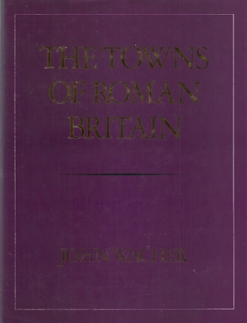 The Towns of Roman Britain